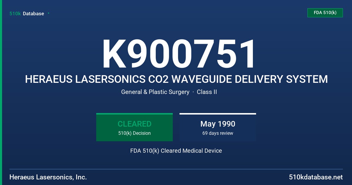 K900751 HERAEUS LASERSONICS CO2 WAVEGUIDE DELIVERY SYSTEM FDA 510(k) Cleared Medical Device