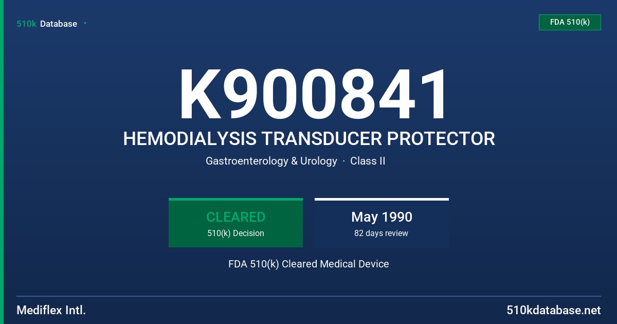 K900841 HEMODIALYSIS TRANSDUCER PROTECTOR FDA 510(k) Cleared Medical Device