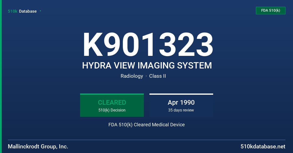 K901323 HYDRA VIEW IMAGING SYSTEM FDA 510(k) Cleared Medical Device