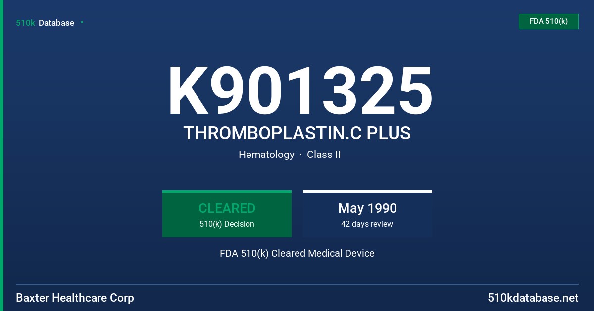 K901325 THROMBOPLASTIN.C PLUS FDA 510(k) Cleared Medical Device