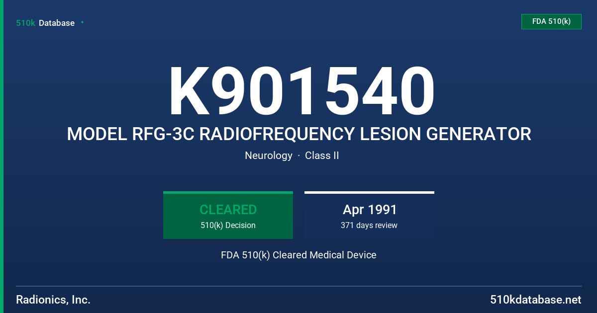 K901540 MODEL RFG-3C RADIOFREQUENCY LESION GENERATOR FDA 510(k) Cleared Medical Device