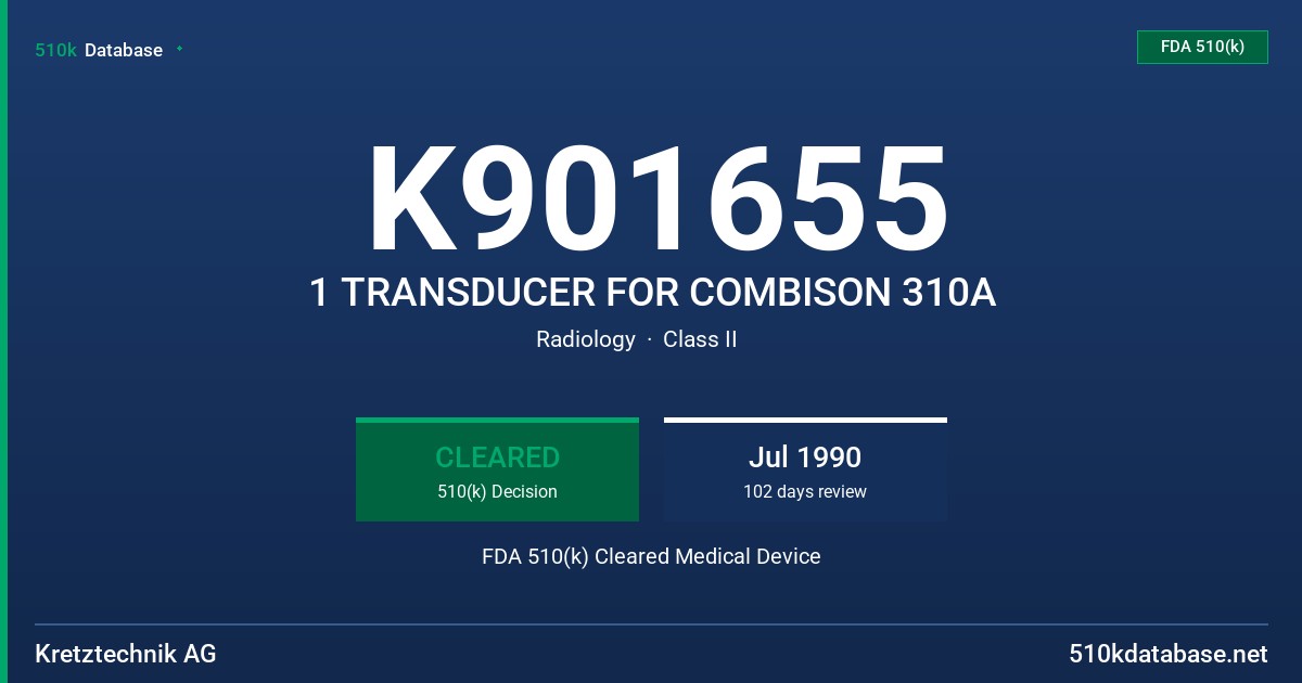 K901655 1 TRANSDUCER FOR COMBISON 310A FDA 510(k) Cleared Medical Device