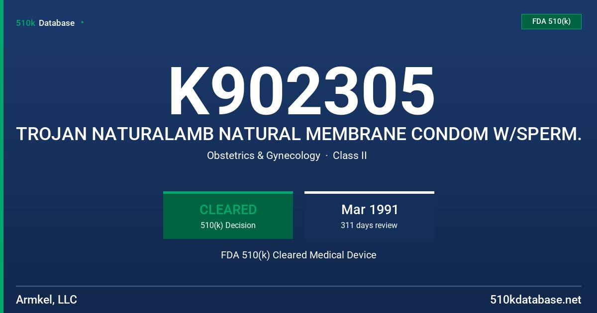 K902305 TROJAN NATURALAMB NATURAL MEMBRANE CONDOM W/SPERM. FDA 510(k) Cleared Medical Device