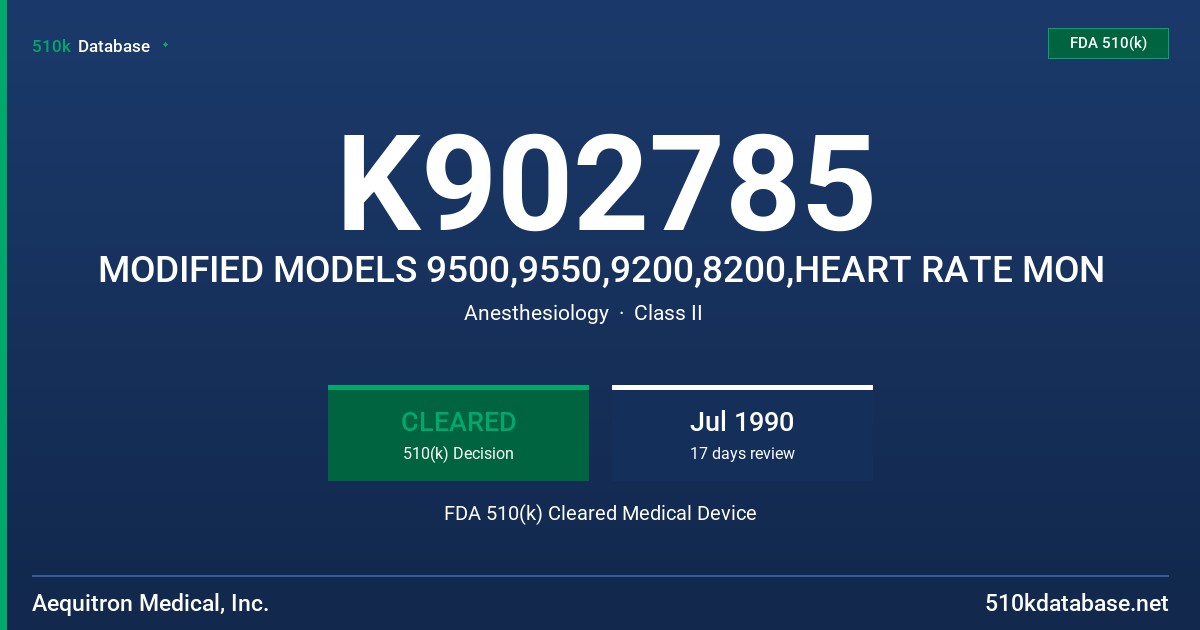 K902785 MODIFIED MODELS 9500,9550,9200,8200,HEART RATE MON FDA 510(k) Cleared Medical Device