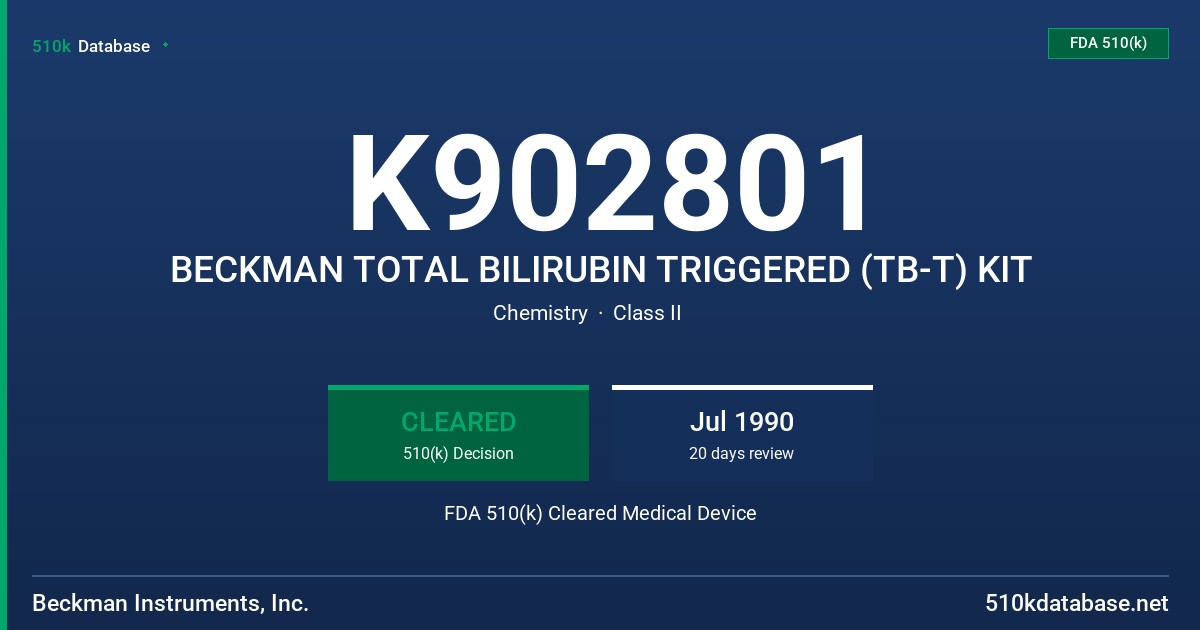 K902801 BECKMAN TOTAL BILIRUBIN TRIGGERED (TB-T) KIT FDA 510(k) Cleared Medical Device