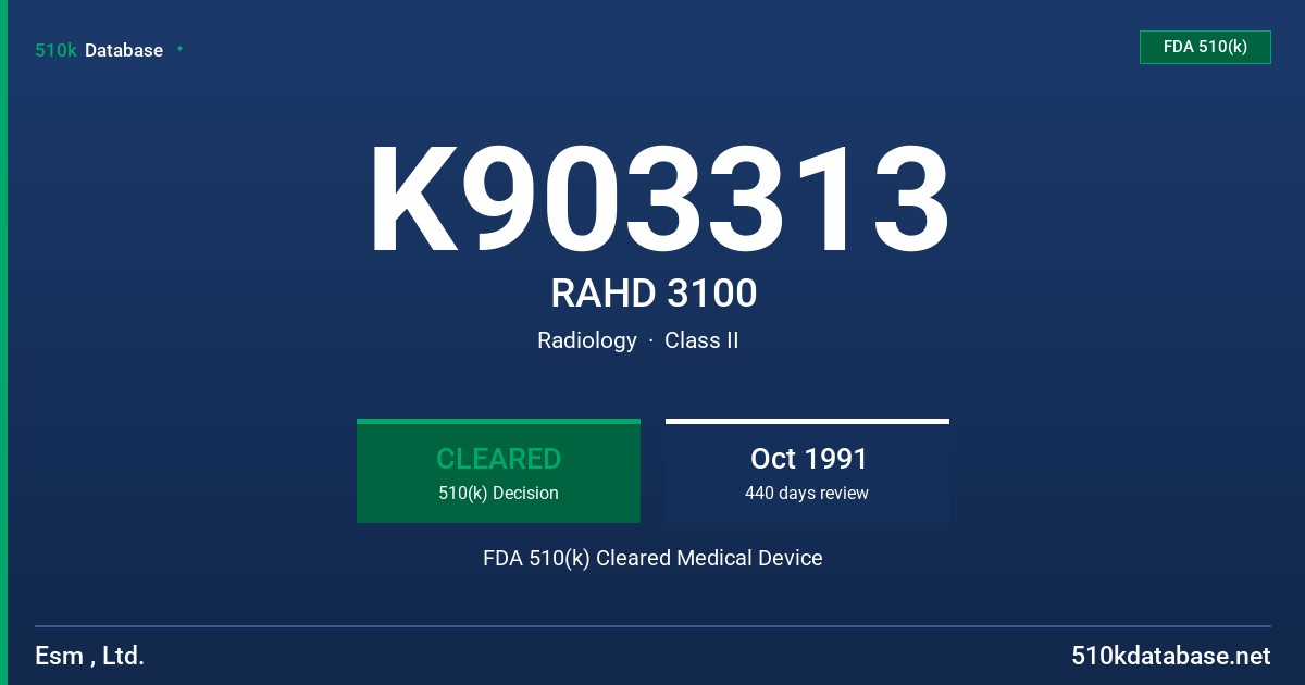 K903313 RAHD 3100 FDA 510(k) Cleared Medical Device