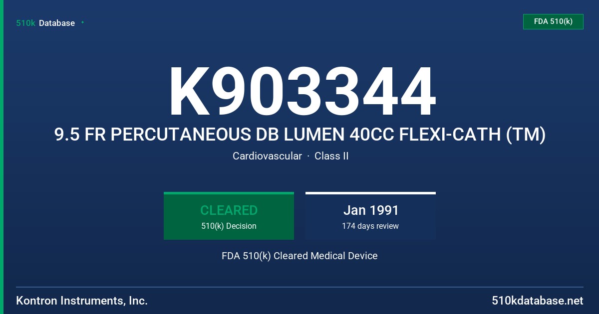 K903344 9.5 FR PERCUTANEOUS DB LUMEN 40CC FLEXI-CATH (TM) FDA 510(k) Cleared Medical Device