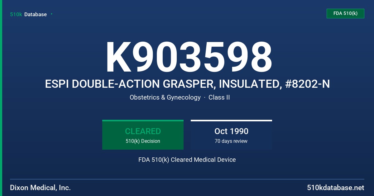 K903598 ESPI DOUBLE-ACTION GRASPER, INSULATED, #8202-N FDA 510(k) Cleared Medical Device