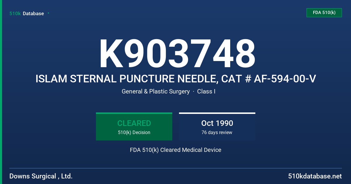 K903748 ISLAM STERNAL PUNCTURE NEEDLE, CAT # AF-594-00-V FDA 510(k) Cleared Medical Device