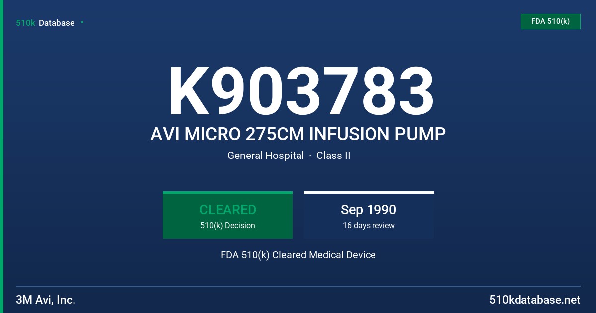 K903783 AVI MICRO 275CM INFUSION PUMP FDA 510(k) Cleared Medical Device
