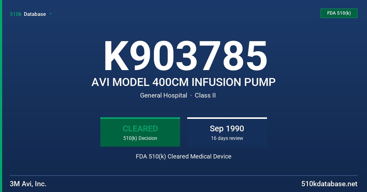 K903785 AVI MODEL 400CM INFUSION PUMP FDA 510(k) Cleared Medical Device
