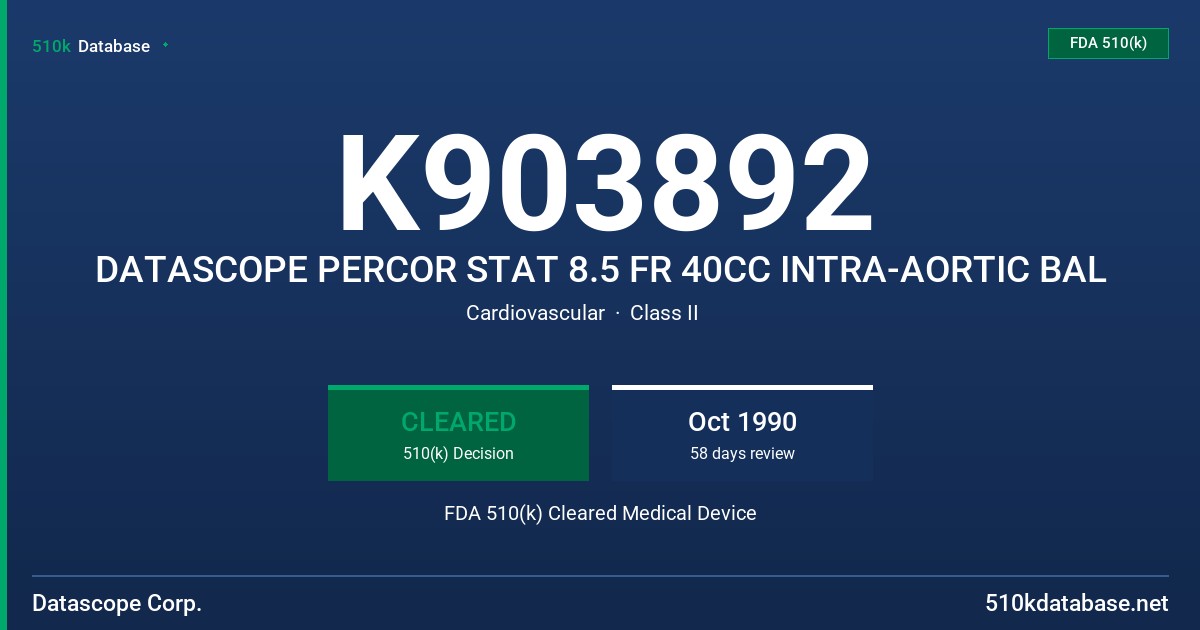 K903892 DATASCOPE PERCOR STAT 8.5 FR 40CC INTRA-AORTIC BAL FDA 510(k) Cleared Medical Device