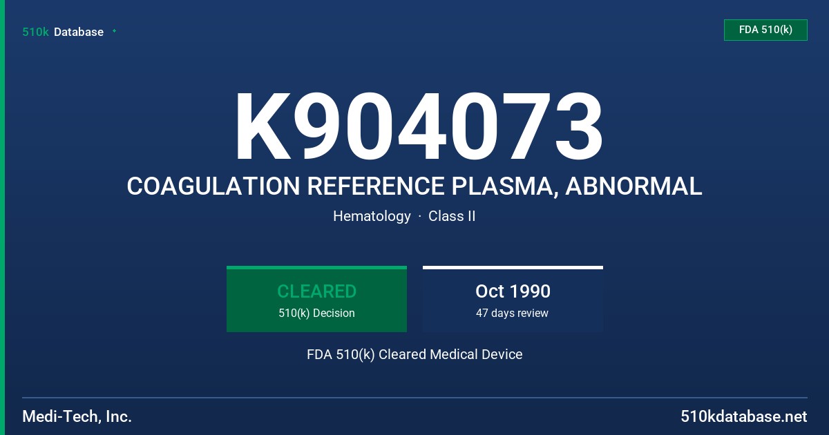 K904073 COAGULATION REFERENCE PLASMA, ABNORMAL FDA 510(k) Cleared Medical Device