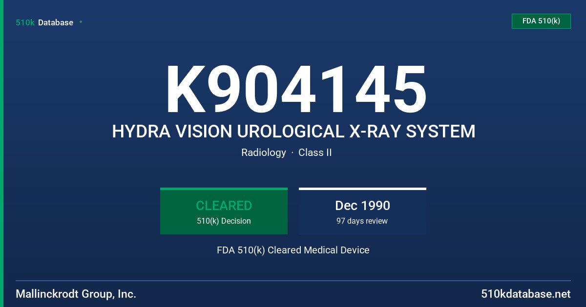 K904145 HYDRA VISION UROLOGICAL X-RAY SYSTEM FDA 510(k) Cleared Medical Device