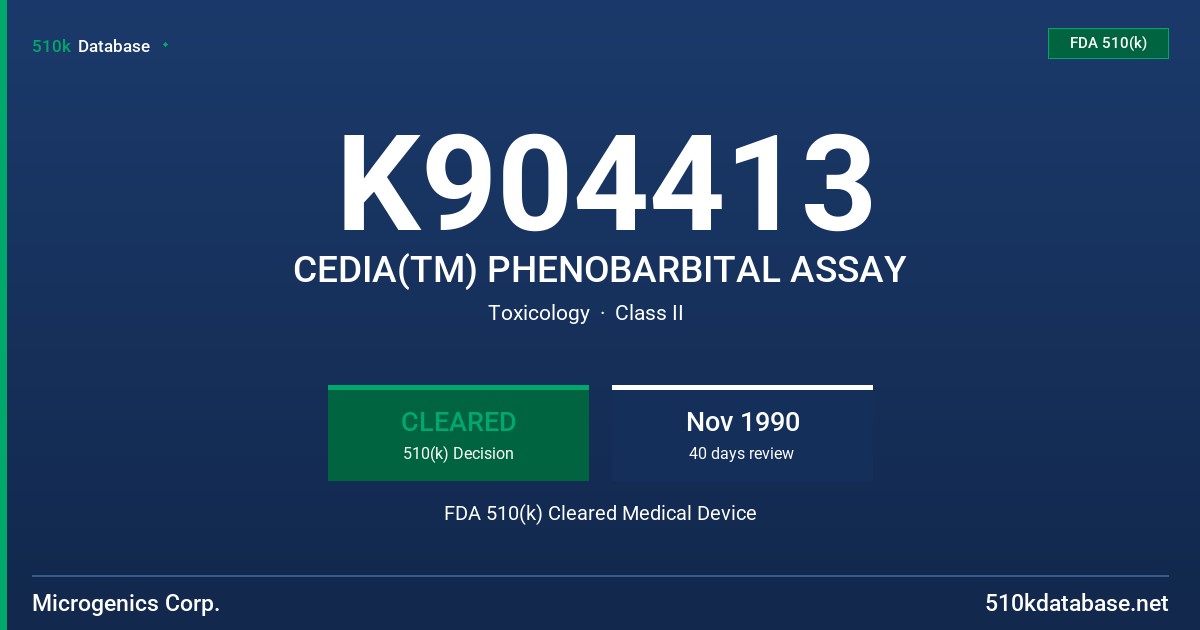 K904413 CEDIA(TM) PHENOBARBITAL ASSAY FDA 510(k) Cleared Medical Device