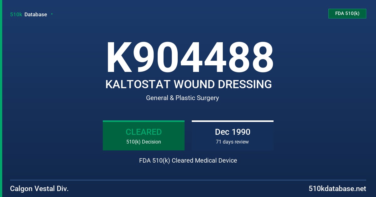 K904488 KALTOSTAT WOUND DRESSING FDA 510(k) Cleared Medical Device