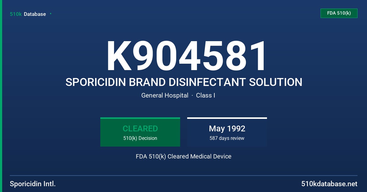 K904581 SPORICIDIN BRAND DISINFECTANT SOLUTION FDA 510(k) Cleared Medical Device