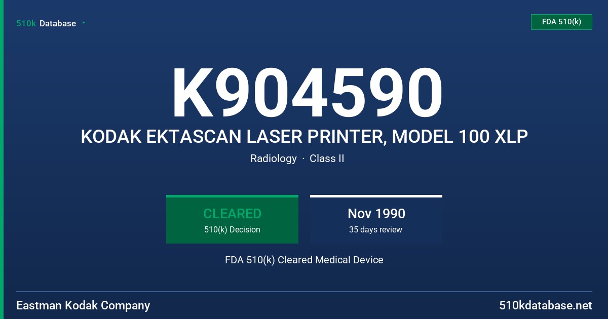 K904590 KODAK EKTASCAN LASER PRINTER, MODEL 100 XLP FDA 510(k) Cleared Medical Device