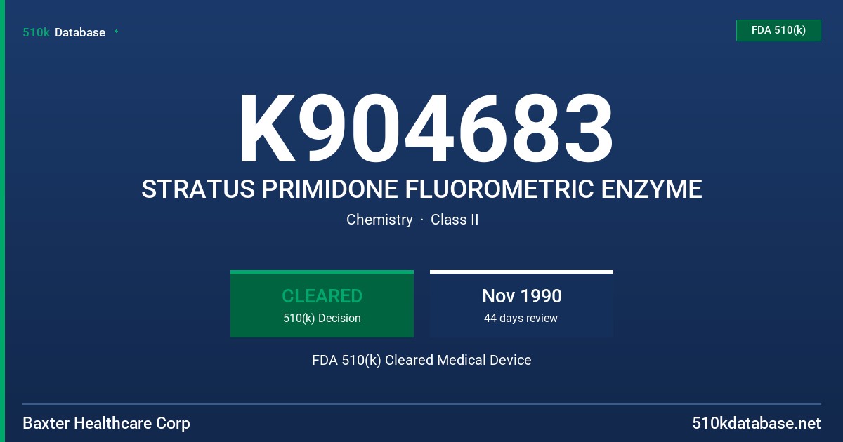 K904683 STRATUS PRIMIDONE FLUOROMETRIC ENZYME FDA 510(k) Cleared Medical Device