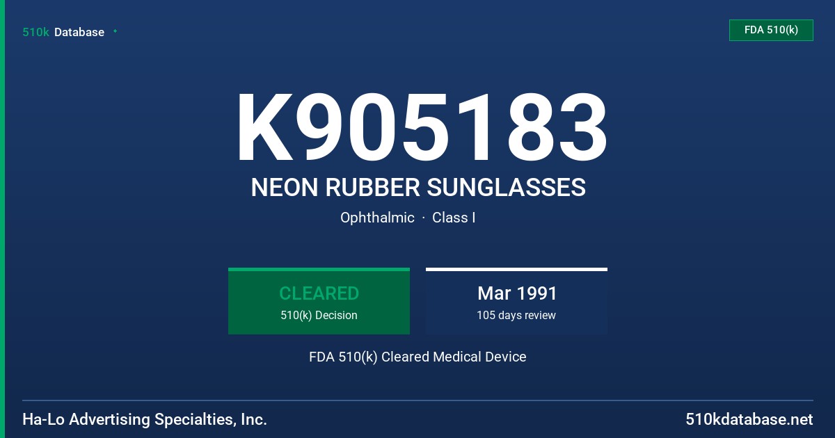 K905183 NEON RUBBER SUNGLASSES FDA 510(k) Cleared Medical Device