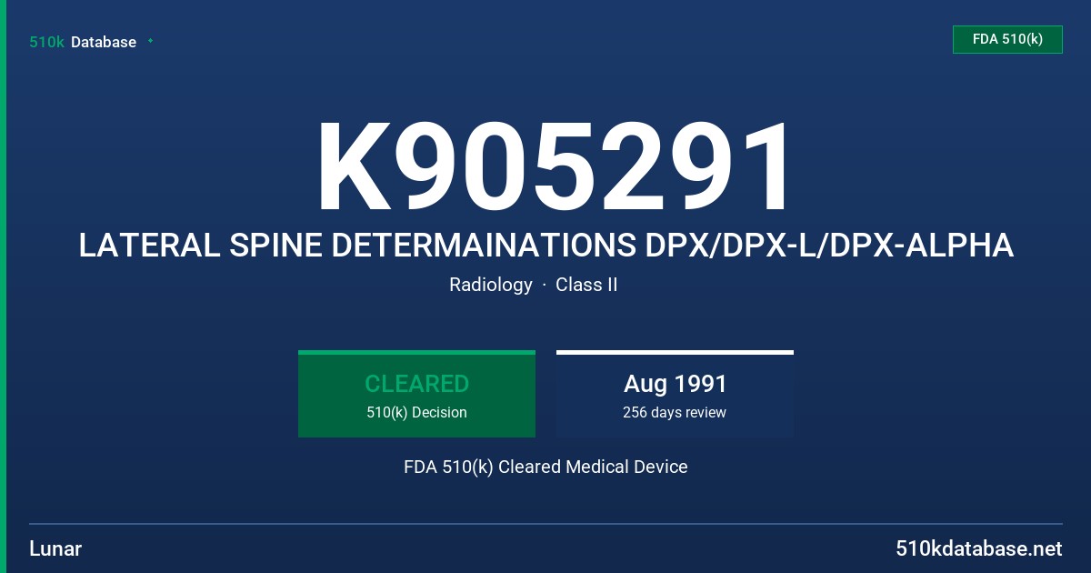 K905291 LATERAL SPINE DETERMAINATIONS DPX/DPX-L/DPX-ALPHA FDA 510(k) Cleared Medical Device