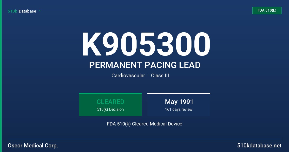 K905300 PERMANENT PACING LEAD FDA 510(k) Cleared Medical Device