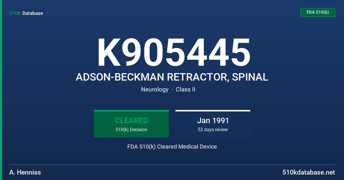 K905445 ADSON-BECKMAN RETRACTOR, SPINAL FDA 510(k) Cleared Medical Device