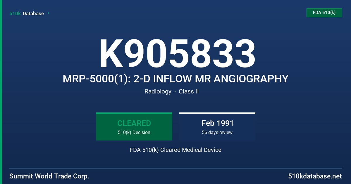 K905833 MRP-5000(1): 2-D INFLOW MR ANGIOGRAPHY FDA 510(k) Cleared Medical Device