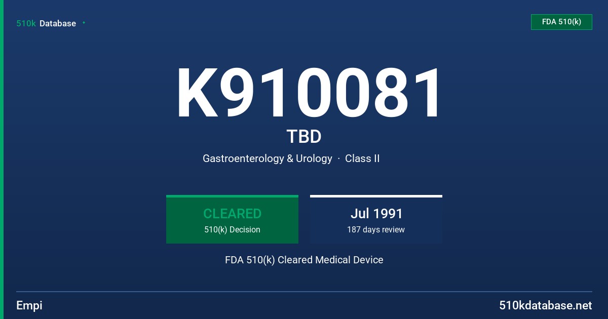 K910081 TBD FDA 510(k) Cleared Medical Device