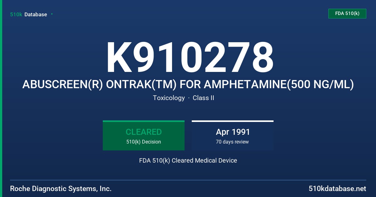 K910278 ABUSCREEN(R) ONTRAK(TM) FOR AMPHETAMINE(500 NG/ML) FDA 510(k) Cleared Medical Device