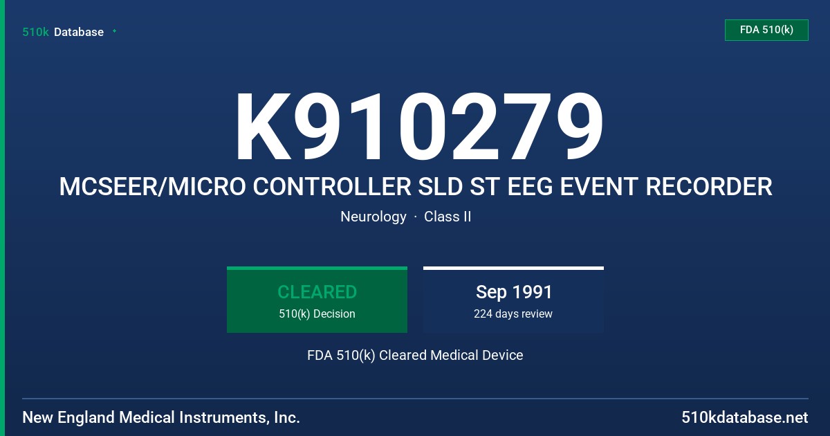 K910279 MCSEER/MICRO CONTROLLER SLD ST EEG EVENT RECORDER FDA 510(k) Cleared Medical Device