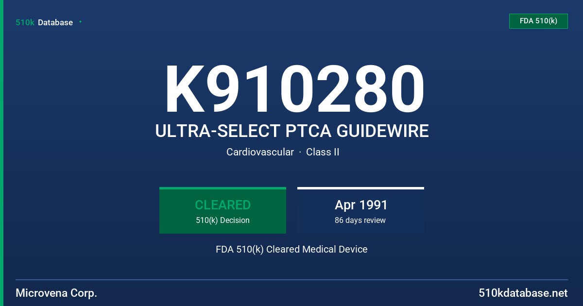 K910280 ULTRA-SELECT PTCA GUIDEWIRE FDA 510(k) Cleared Medical Device