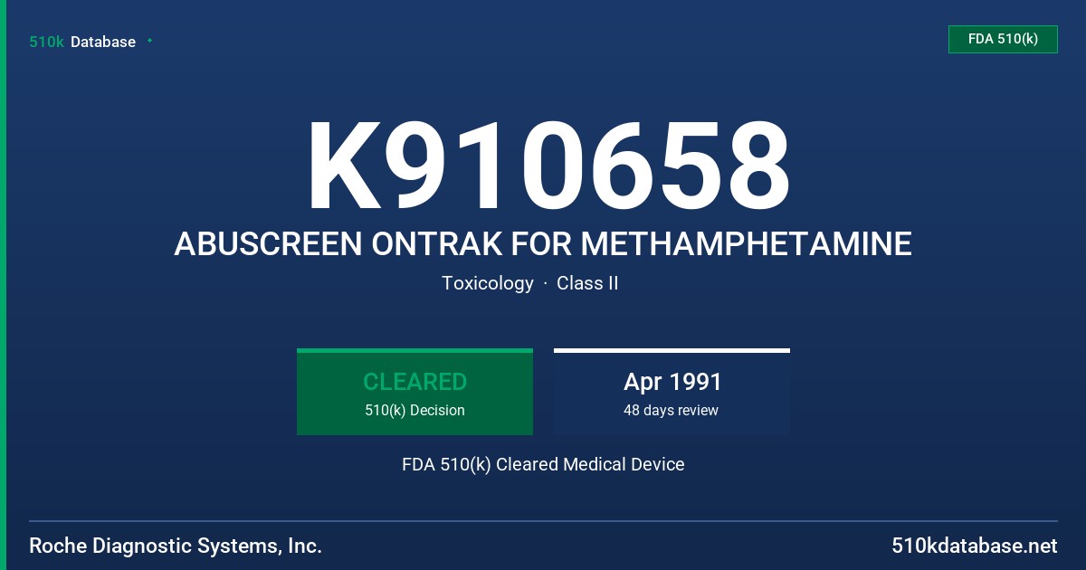K910658 ABUSCREEN ONTRAK FOR METHAMPHETAMINE FDA 510(k) Cleared Medical Device