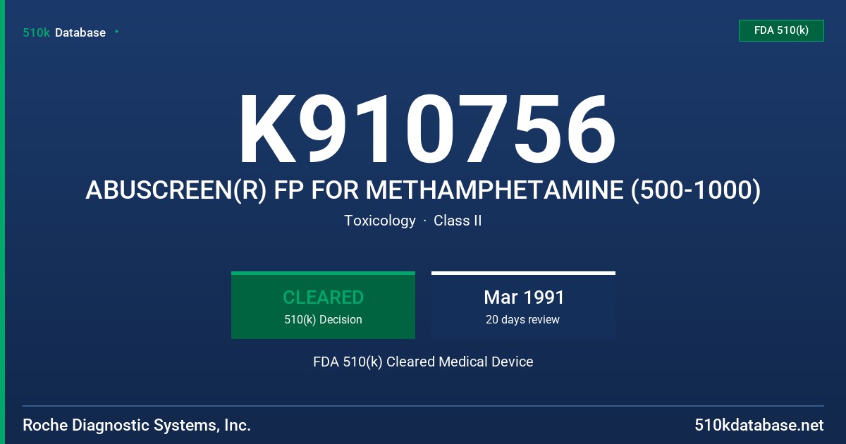 K910756 ABUSCREEN(R) FP FOR METHAMPHETAMINE (500-1000) FDA 510(k) Cleared Medical Device