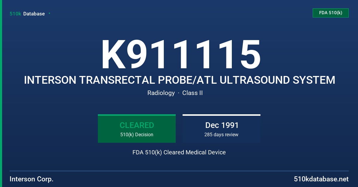 K911115 INTERSON TRANSRECTAL PROBE/ATL ULTRASOUND SYSTEM FDA 510(k) Cleared Medical Device