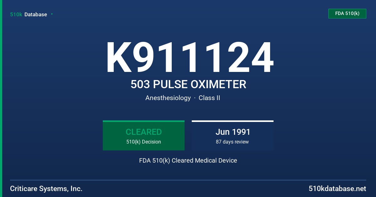 K911124 503 PULSE OXIMETER FDA 510(k) Cleared Medical Device