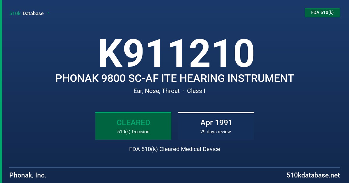 K911210 PHONAK 9800 SC-AF ITE HEARING INSTRUMENT FDA 510(k) Cleared Medical Device