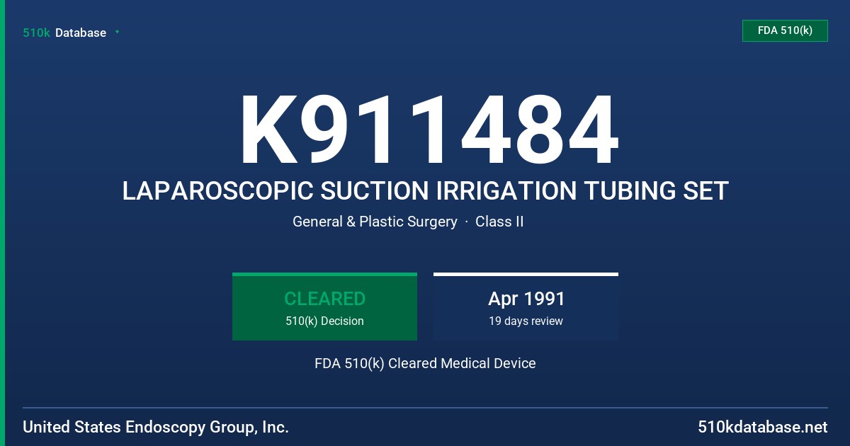 K911484 LAPAROSCOPIC SUCTION IRRIGATION TUBING SET FDA 510(k) Cleared Medical Device