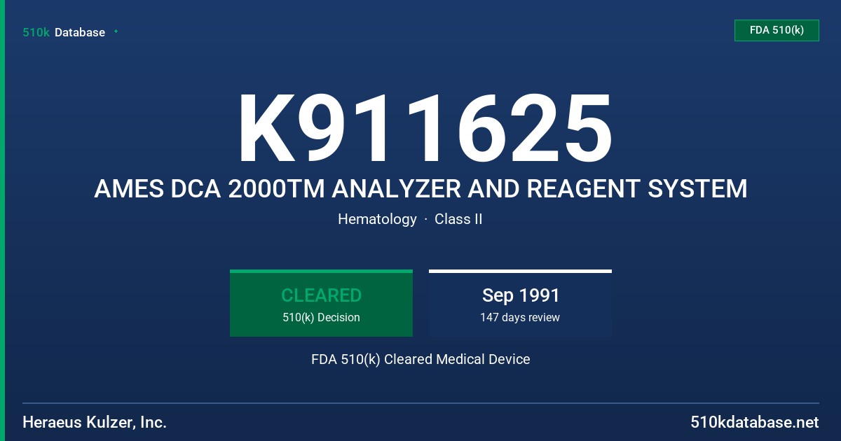 K911625 AMES DCA 2000TM ANALYZER AND REAGENT SYSTEM FDA 510(k) Cleared Medical Device
