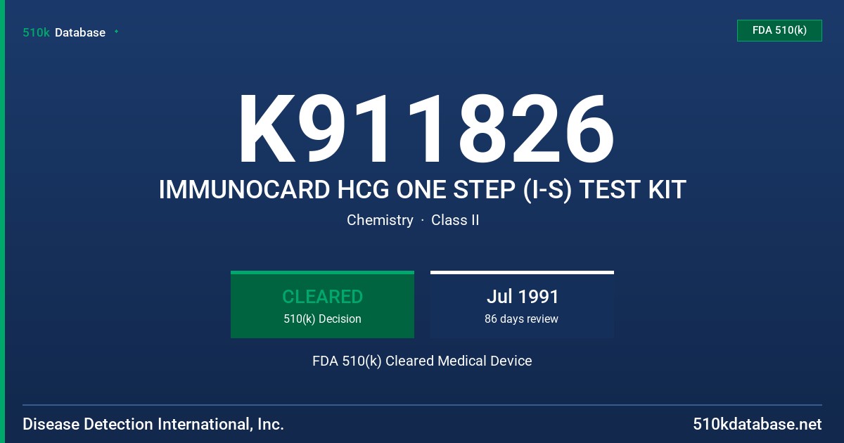 K911826 IMMUNOCARD HCG ONE STEP (I-S) TEST KIT FDA 510(k) Cleared Medical Device