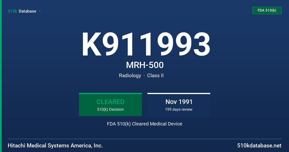 K911993 MRH-500 FDA 510(k) Cleared Medical Device