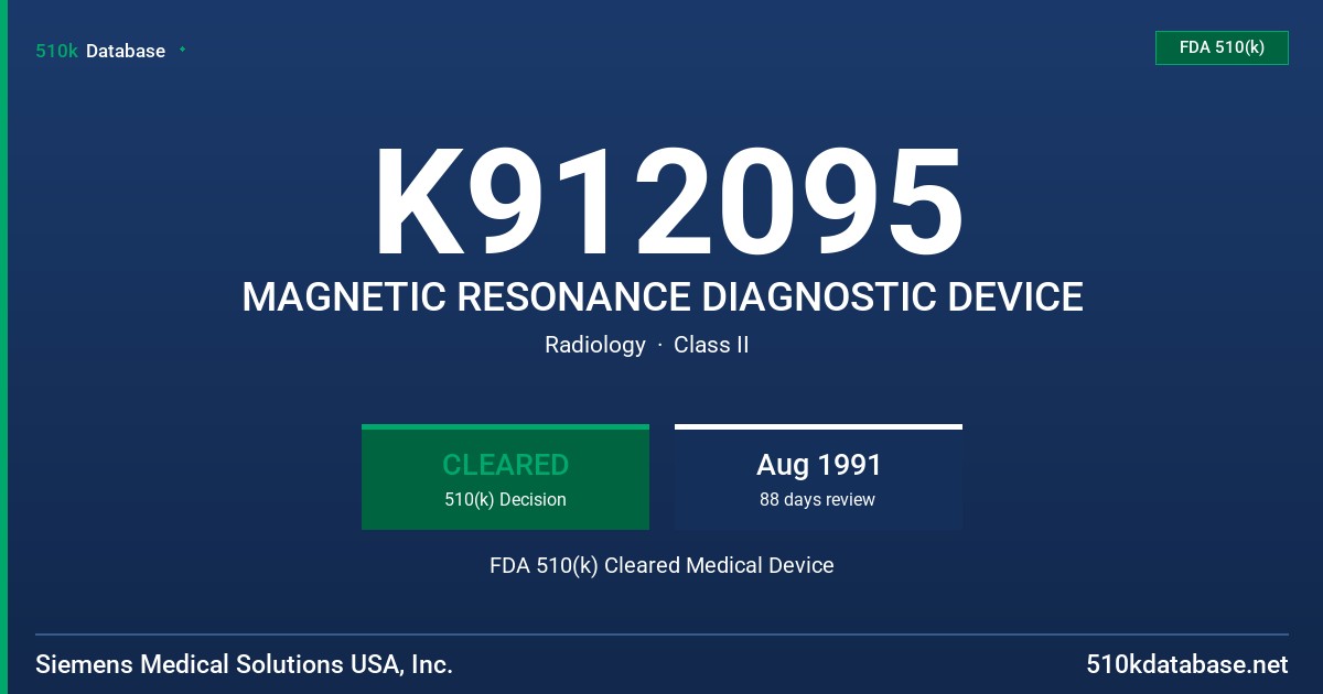 K912095 MAGNETIC RESONANCE DIAGNOSTIC DEVICE FDA 510(k) Cleared Medical Device
