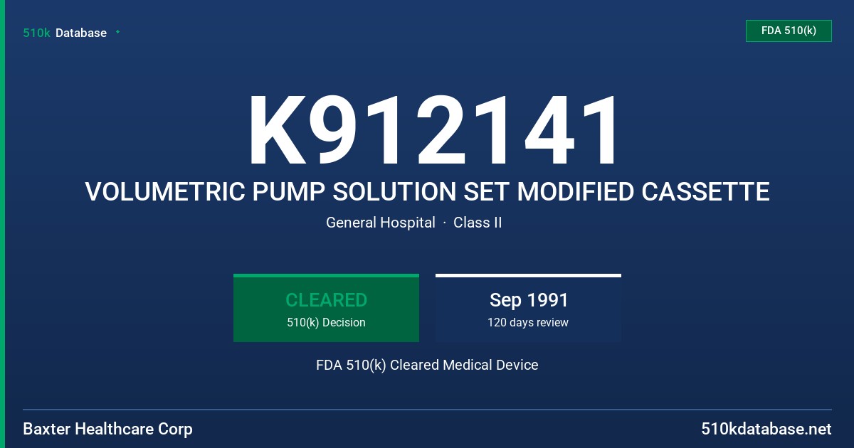 K912141 VOLUMETRIC PUMP SOLUTION SET MODIFIED CASSETTE FDA 510(k) Cleared Medical Device