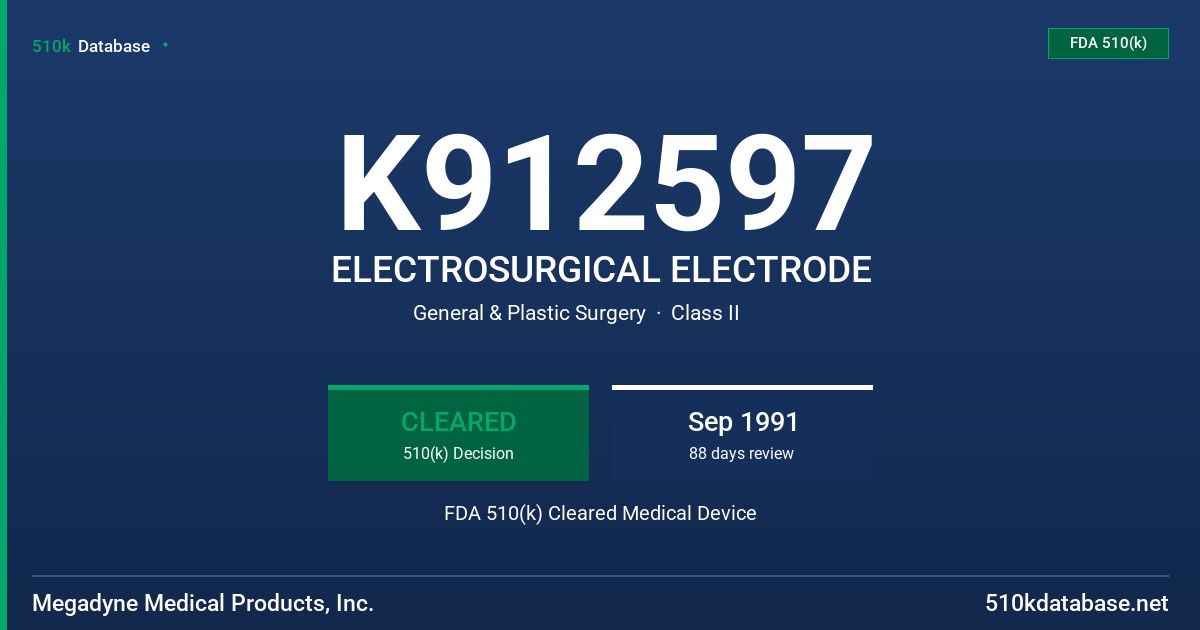 K912597 ELECTROSURGICAL ELECTRODE FDA 510(k) Cleared Medical Device
