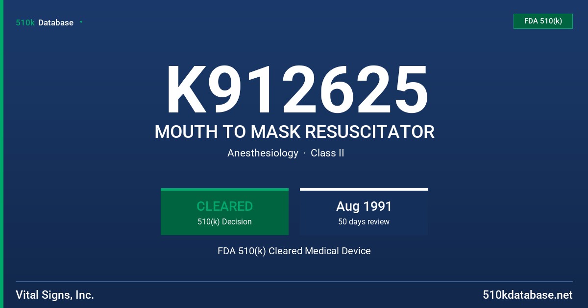 K912625 MOUTH TO MASK RESUSCITATOR FDA 510(k) Cleared Medical Device