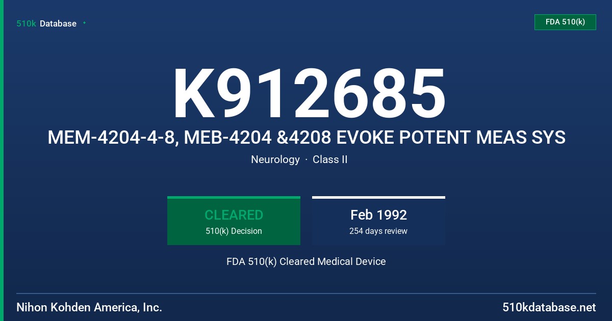 K912685 MEM-4204-4-8, MEB-4204 &4208 EVOKE POTENT MEAS SYS FDA 510(k) Cleared Medical Device