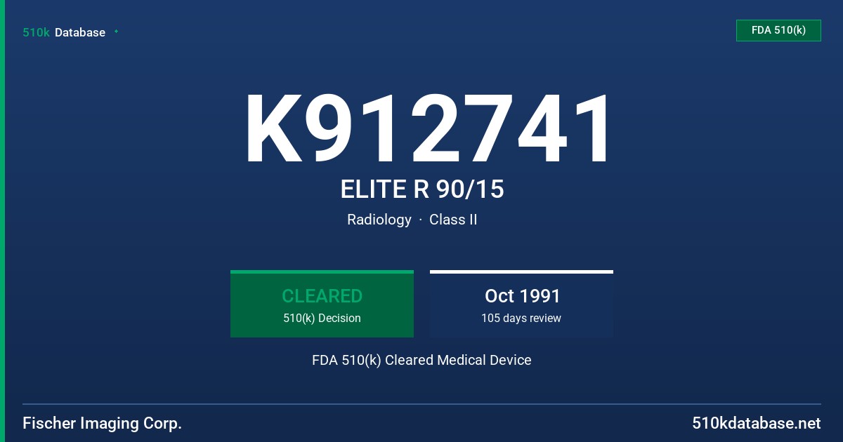 K912741 ELITE R 90/15 FDA 510(k) Cleared Medical Device