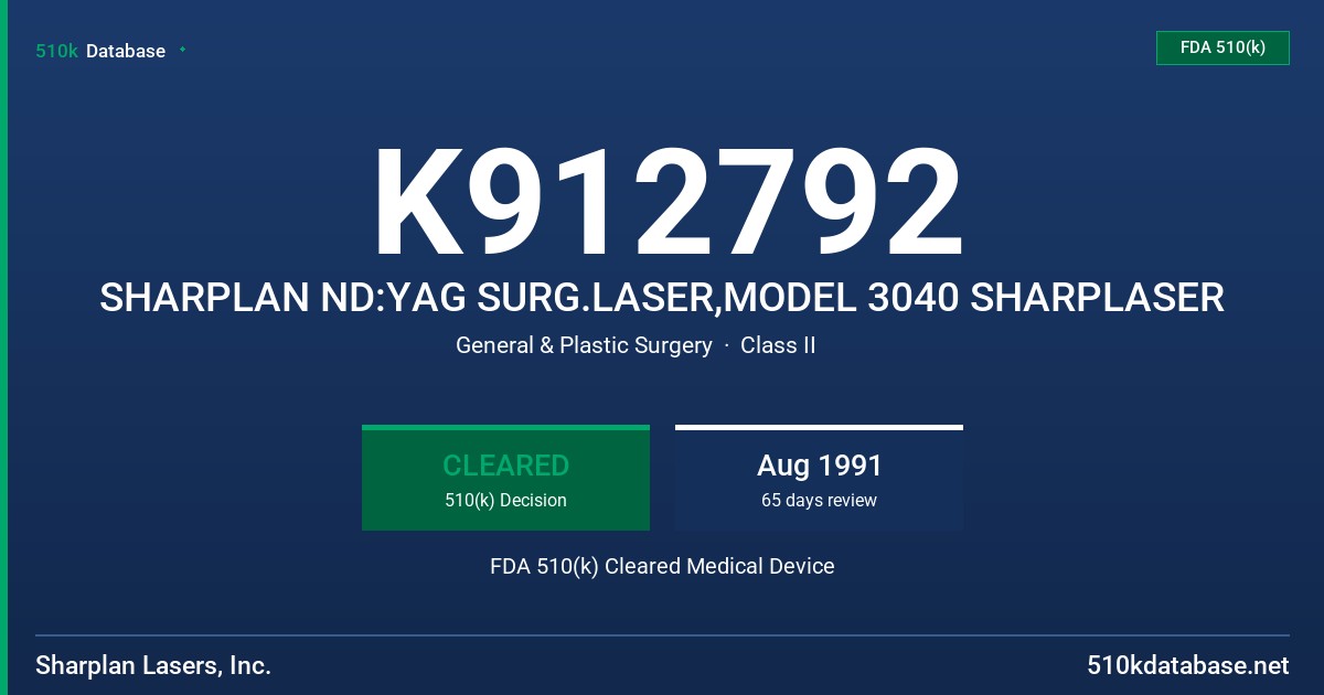 K912792 SHARPLAN ND:YAG SURG.LASER,MODEL 3040 SHARPLASER FDA 510(k) Cleared Medical Device
