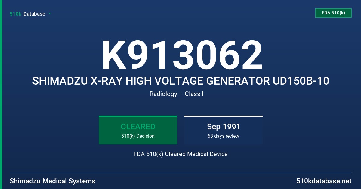 K913062 SHIMADZU X-RAY HIGH VOLTAGE GENERATOR UD150B-10 FDA 510(k) Cleared Medical Device