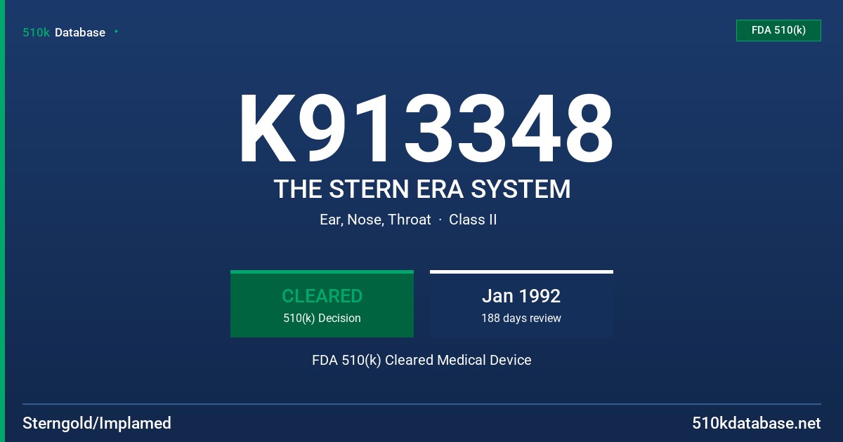 K913348 THE STERN ERA SYSTEM FDA 510(k) Cleared Medical Device
